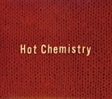 Hot Chemistry (��������������)