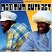 Maximum Outkast