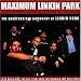 Maximum Linkin Park