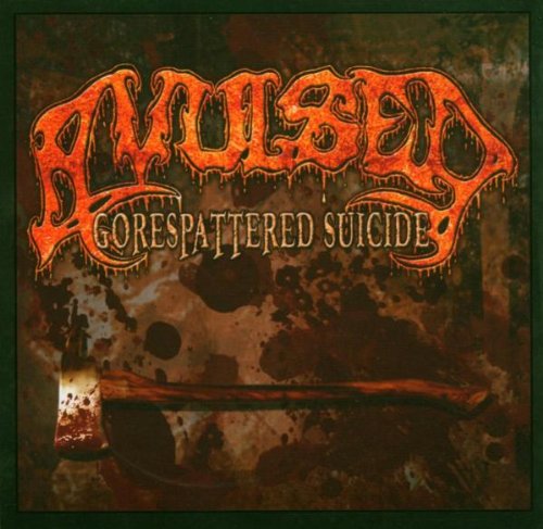 Avulsed - Gorespattered Suicide Lyrics - Zortam Music