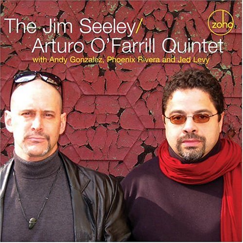The Jim Seeley/Arturo O'Farrill Quintet
