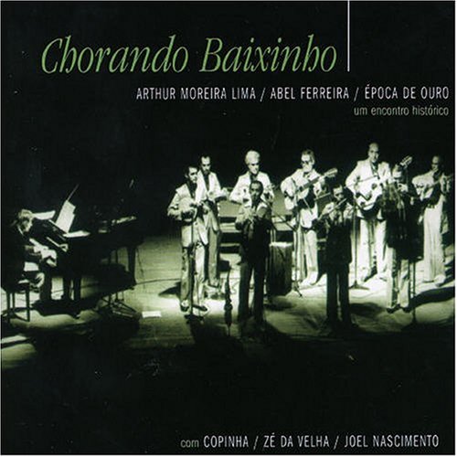 Chorando Baixinho: Um Encontro Histórico