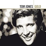 Gold by Tom Jones