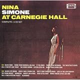 Nina Simone at Carnegie Hall by Nina Simone
