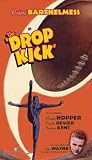The Drop Kick