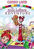 Get Candy Land: The Great Lollipop Adventure On Video