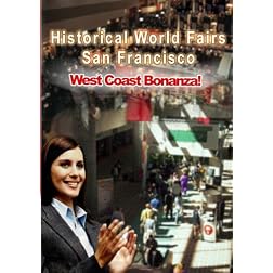 Historical World Fairs San Francisco