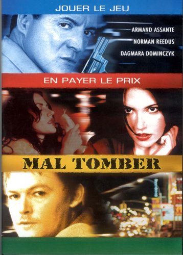 Mal Tomber (Tough Luck)