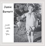 Just Look at You
