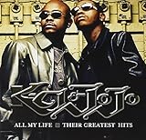 All My Life: Their Greatest Hits by K-Ci & JoJo