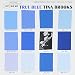 [Music] True Blue : Tina Brooks