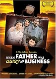 When Father Was Away On Business
