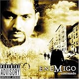 Caminando Explicit Lyrics by Enemigo