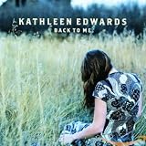 Back to Me by Kathleen Edwards