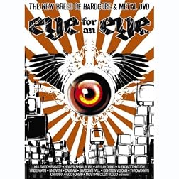 Eye for An Eye-the New Breed of Hardcore & Metal