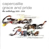 Grace and Pride: The Anthology 2004 - 1984 by Capercaillie