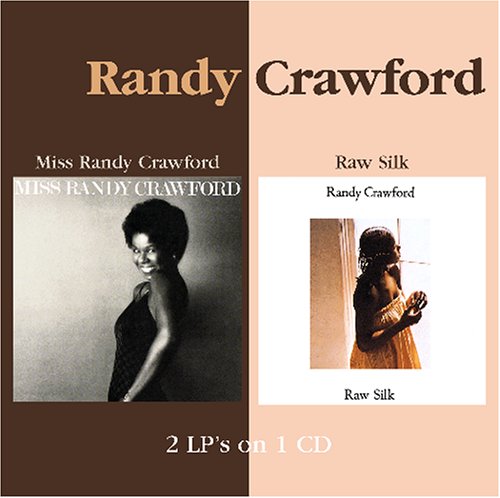 Miss Randy Crawford/Raw Silk by Randy Crawford album cover