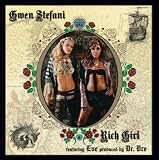 Lyrics to the Gwen Stefani album Rich Girl