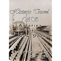 Historic Travel US-Arteries of New York