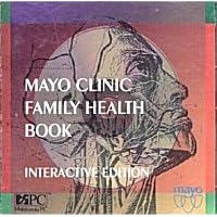 Mayo Clinic Family Health Book (Macintosh CDROM in Jewel Case) by Interactive Ventures