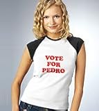 Vote For Pedro - Ladies Cotton Cap Sleeeve T-Shirt by American