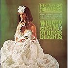 Whipped Cream and Other Delights (40th Anniversary Edition) by Herb Alpert