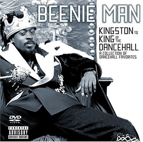 Beenie Man - From Kingston To King Of Dance - Zortam Music
