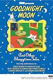 Get Goodnight Moon & Other Sleepytime Tales On Video