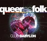 Queer As Folk: Club Babylon