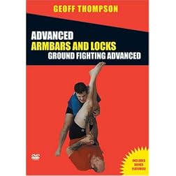 Advanced Arm Bars and Joint Locks