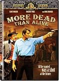 More Dead Than Alive