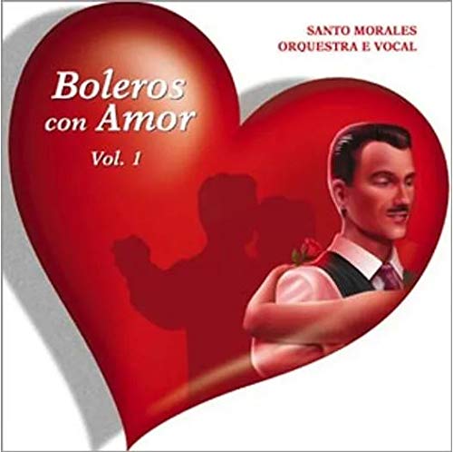 Boleros Con Amor, V.1: Orquestra E Vocal