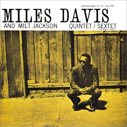 Miles Davis & Milt Jackson