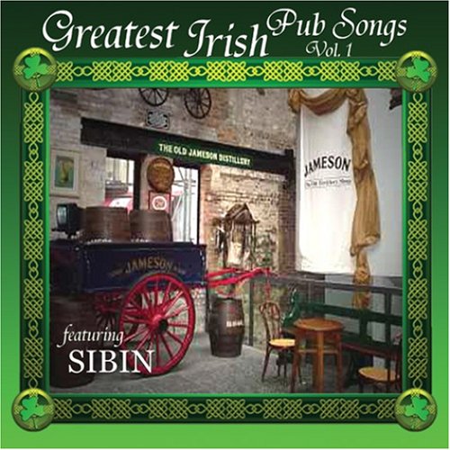 Greatest Irish Pubs Songs, Vol. 1