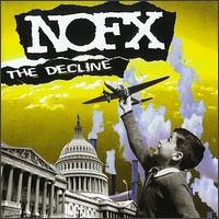 NOFX - The Decline (EP) - Zortam Music