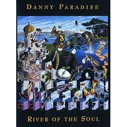 Danny Paradise - River of the Soul
