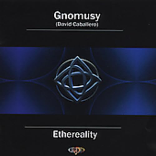 Gnomusy - Ethereality - Zortam Music