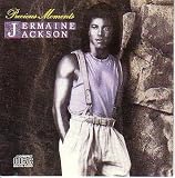 Precious Moments by Jermaine Jackson