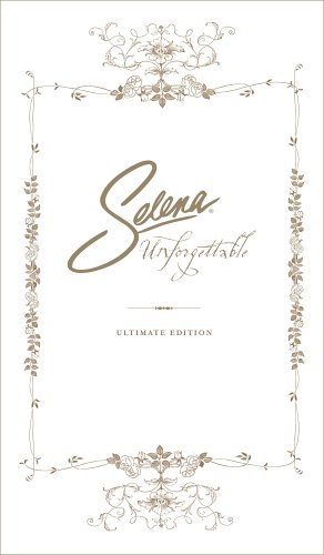 Séléna - Unforgettable: Ultimate Edition - Zortam Music