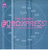 The Sampler Euroxpress 2 Import by Various Artists, one nation, D.B., Level 11, Abigail, Jessica Jay, Red Garden, DJ space