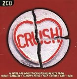 Crush 40 Sweet and Sour Tracks by Various Artists, Suede,Oasis,REM,Cast, Joy Division, Echobelly,Boo Radleys,Pulp, Garbage, St. Etienne,Cure,James, Cardigans, Teenage Fanclub,Radiohead Blind Melon