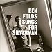 Songs For Silverman