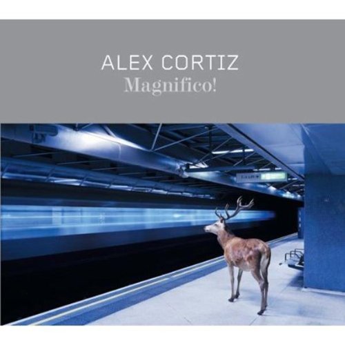 Alex Cortiz - Magnifico! - Zortam Music