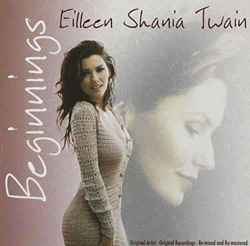 Beginnings by Shania Twain album cover