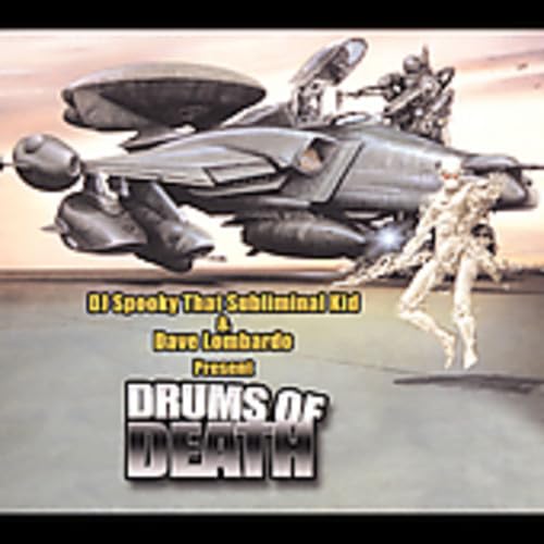 DJ Spooky and Dave Lombardo - Drums Of Death - Zortam Music