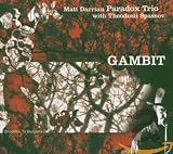 Gambit by Matt Darriau's Paradox Trio
