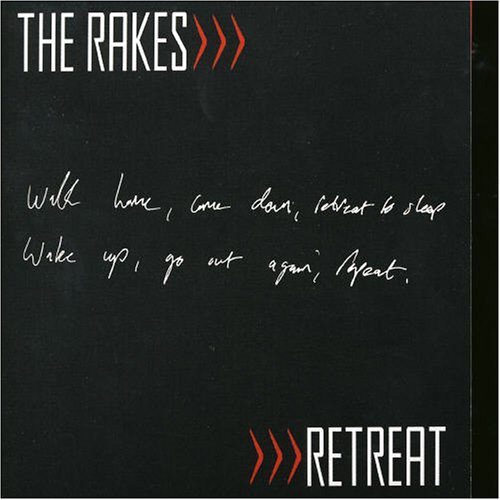 The Rakes - Retreat (Single) - Zortam Music