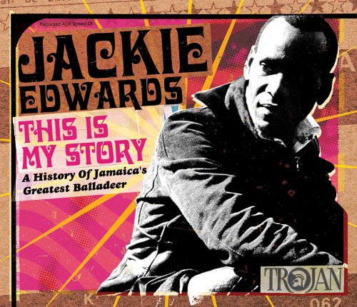 Jackie Edwards - This Is My Story: A History of Jamaica