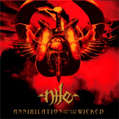 Nile - Annihilation of the Wicked - Zortam Music