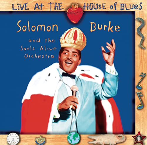 Solomon Burke - Live at House of Blues - Zortam Music